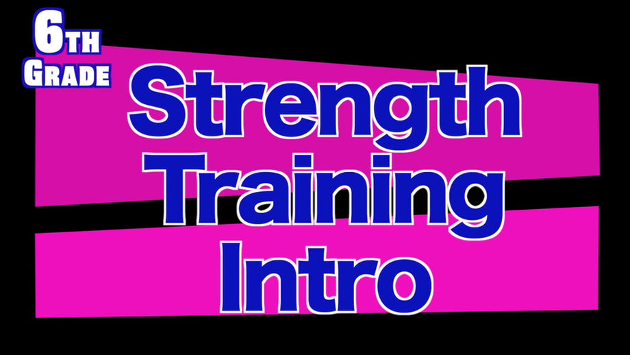6th Grade Muscular Strength and Endurance Intro Q